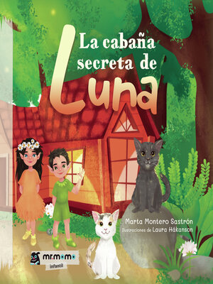 cover image of La cabaña secreta de Luna